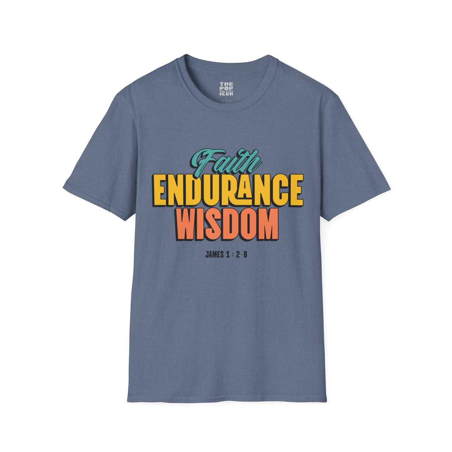 Faith Endurance Wisdom - Adult Unisex T-Shirt