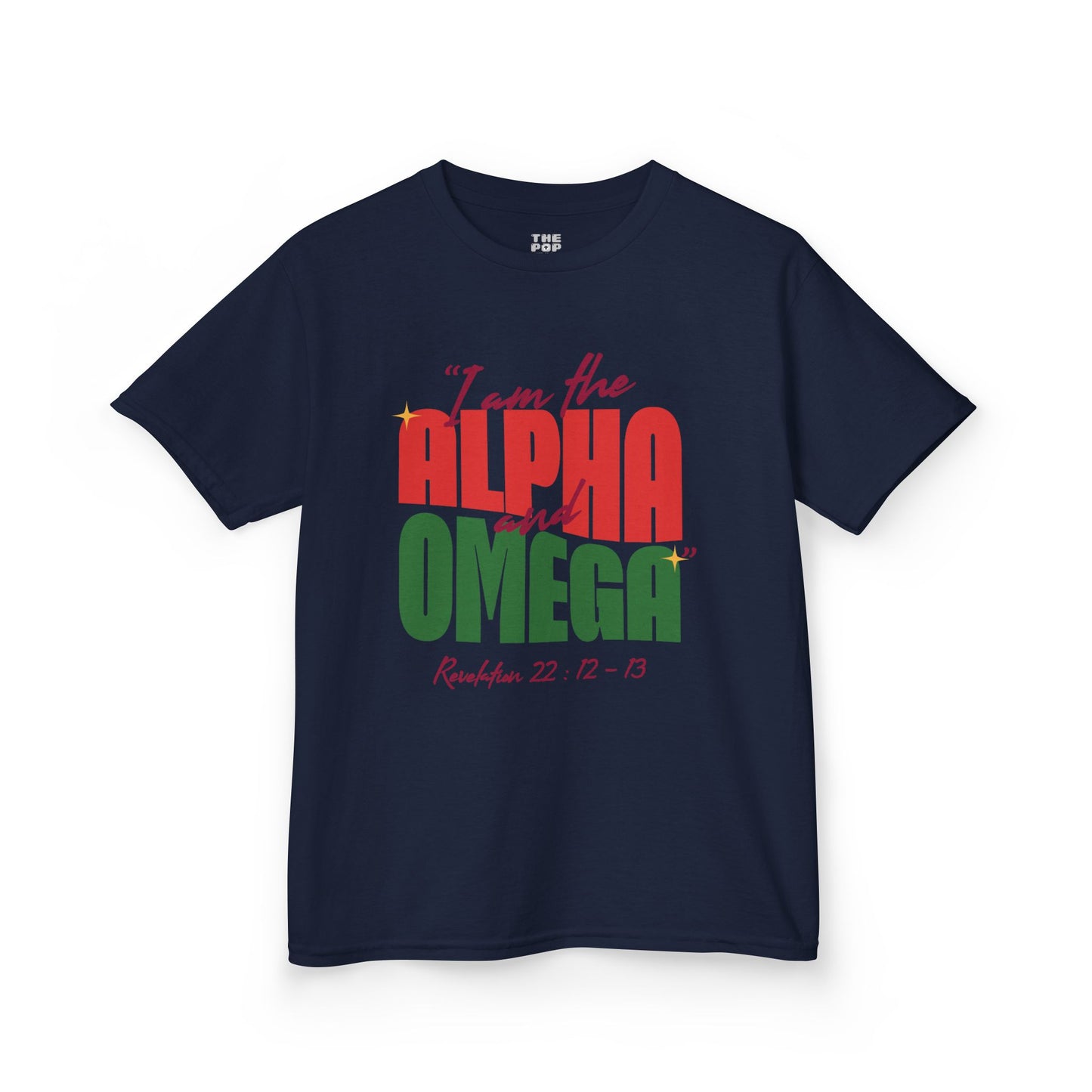 I Am The Alpha and Omega - Kids Unisex T-Shirt