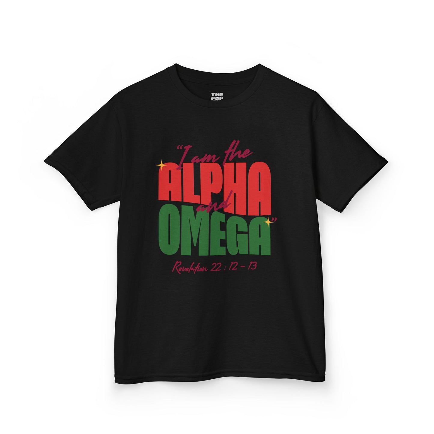 I Am The Alpha and Omega - Kids Unisex T-Shirt