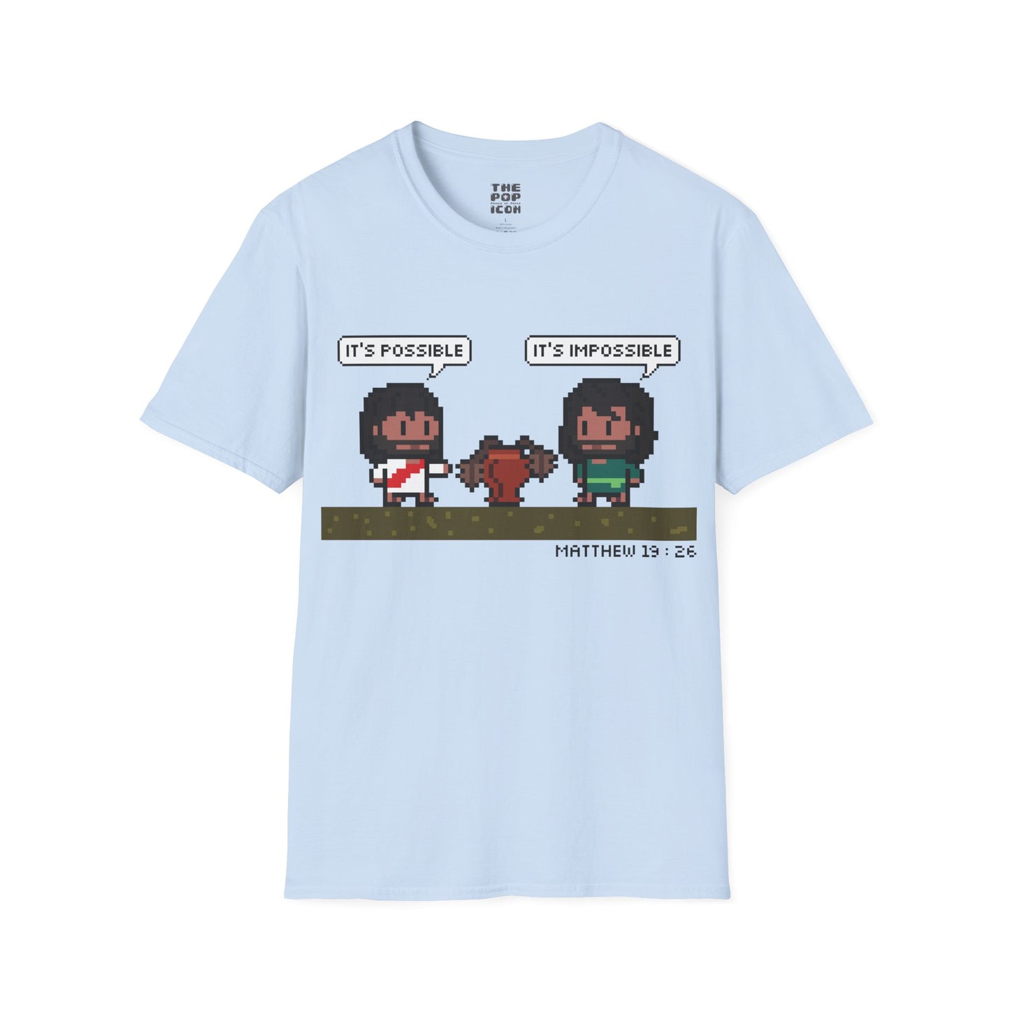 It's Possible - Adult Unisex T-Shirt