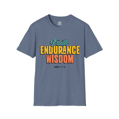Faith Endurance Wisdom - Adult Unisex T-Shirt