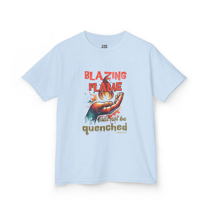 Blazing Flame Will Not Be Quenched - Kids Unisex T-Shirt