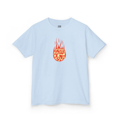 Find Faith in Jesus - Kids Unisex T-Shirt