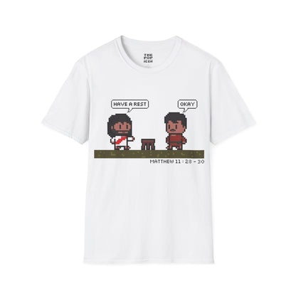 Have A Rest - Adult Unisex T-Shirt