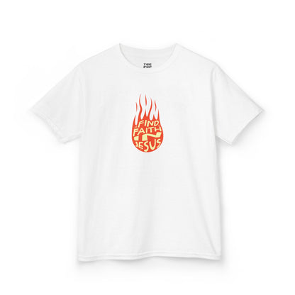 Find Faith in Jesus - Kids Unisex T-Shirt