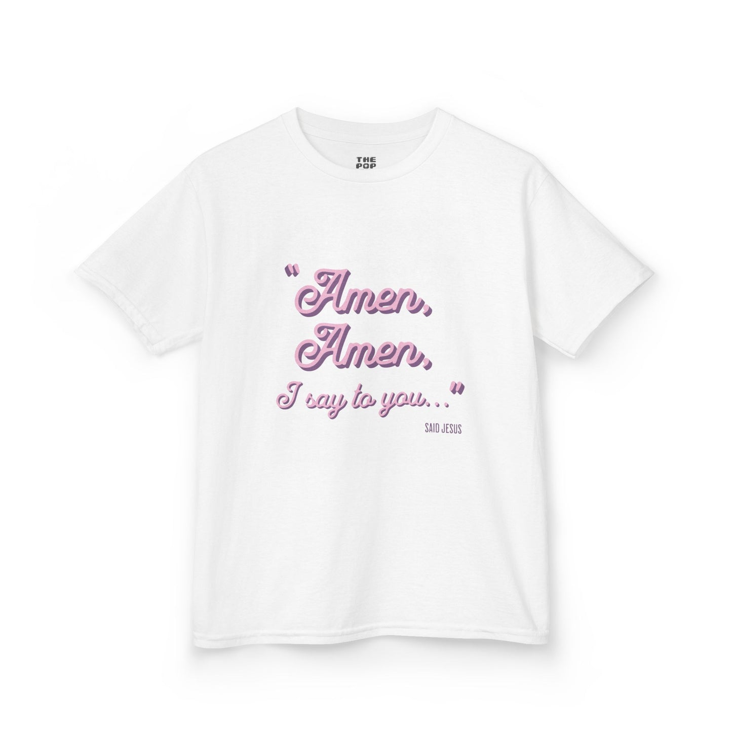 Amen, Amen, I Say To You - Kids Unisex T-Shirt