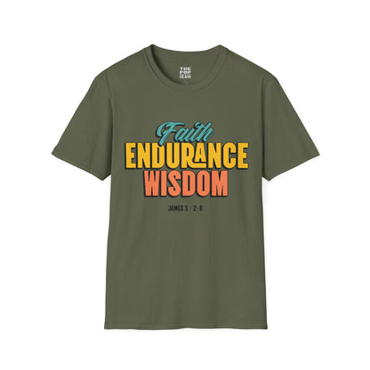 Faith Endurance Wisdom - Adult Unisex T-Shirt