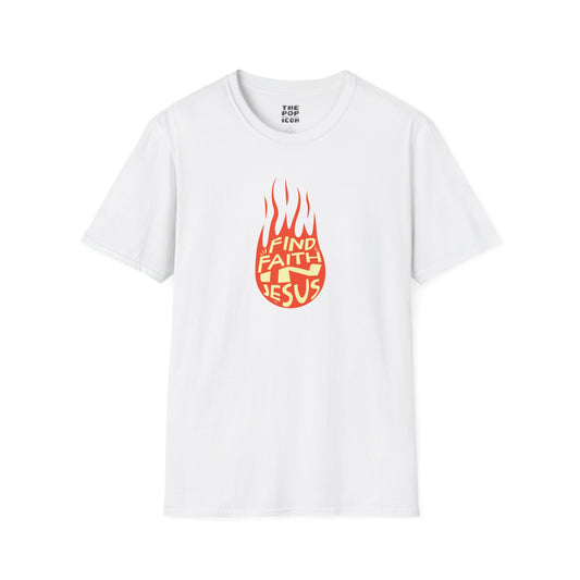 Find Faith In Jesus - Adult Unisex T-Shirt
