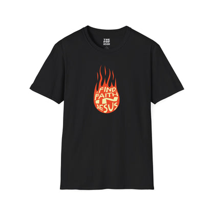 Find Faith In Jesus - Adult Unisex T-Shirt